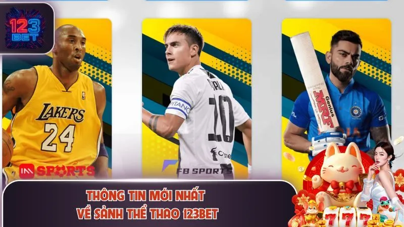 Thông tin chi tiết chia sẻ về sảnh thể thao 123Bet